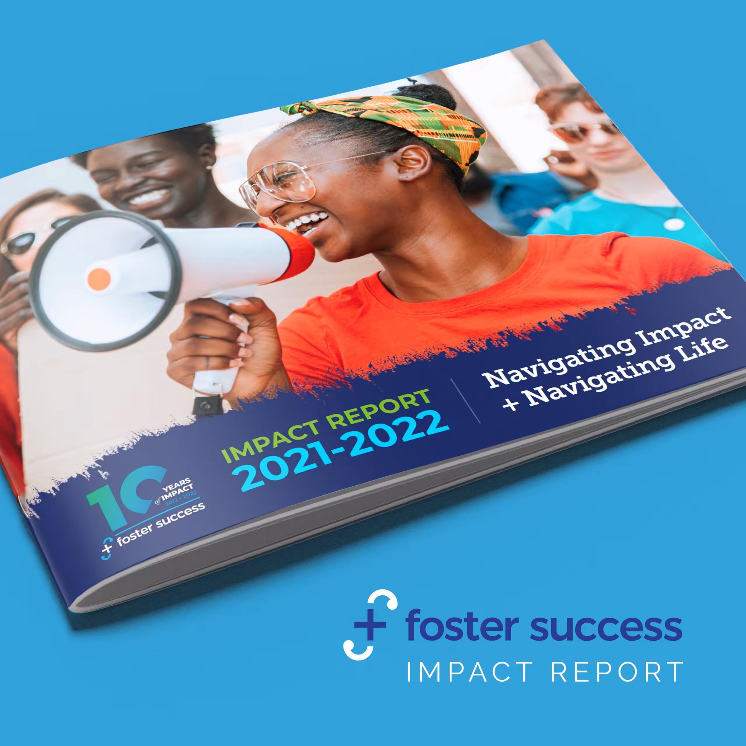 Foster Success Impact Report