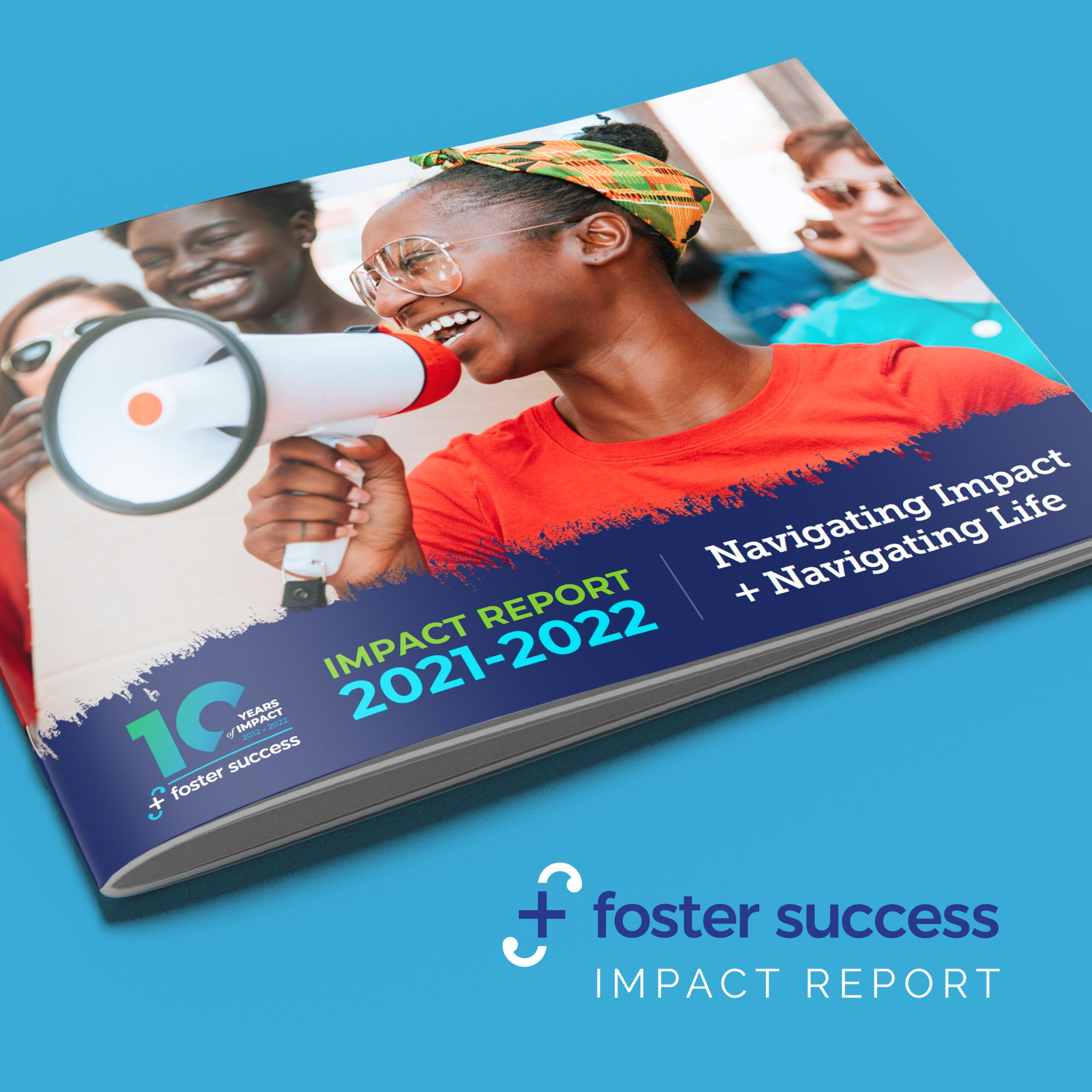 Foster Success Impact Report