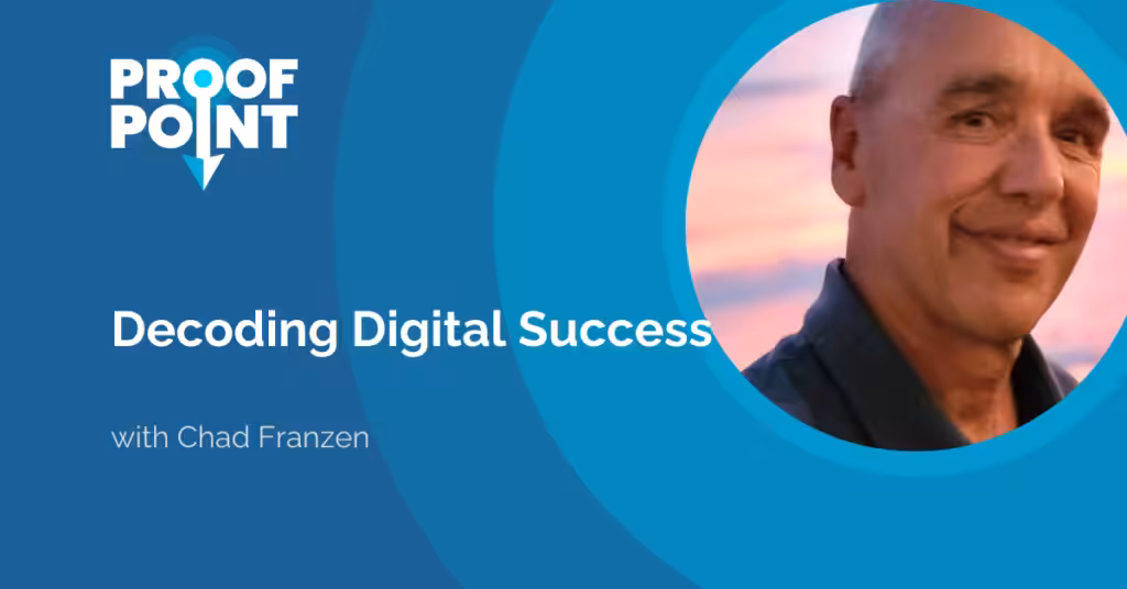 Decoding Digital Success with Chad Franzen
