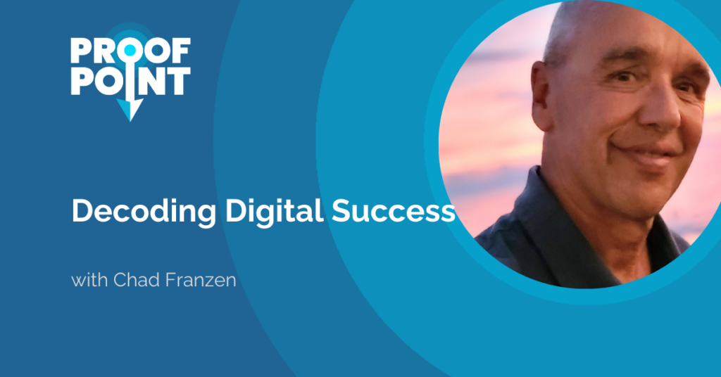 Decoding Digital Success with Chad Franzen